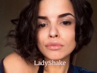 LadyShake
