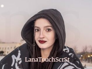 LanaTouchScrSt