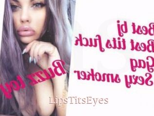LipsTitsEyes