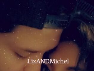 LizANDMichel