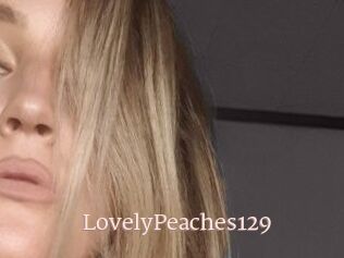LovelyPeaches129