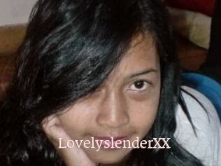 LovelyslenderXX