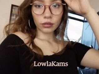 LowlaKams