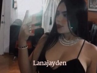 Lanajayden