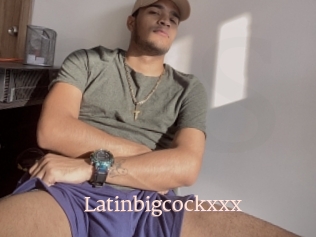 Latinbigcockxxx
