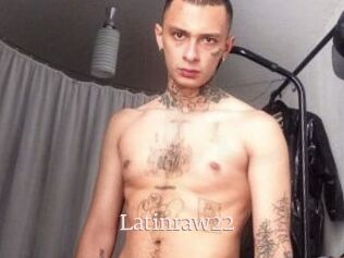 Latinraw22