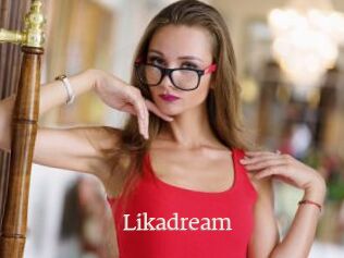 Likadream