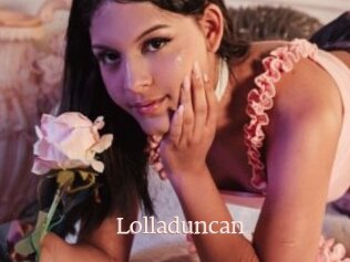 Lolladuncan