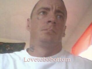 Lovetobebottom