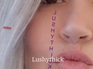Lushythick