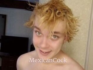 MexicanCock