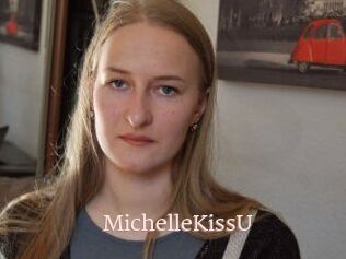 MichelleKissU