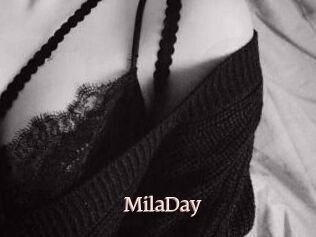 MilaDay