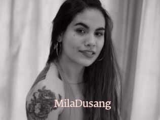 MilaDusang