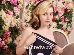 MildredWow