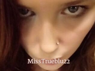 MissTrueblu22
