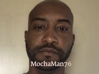 MochaMan76