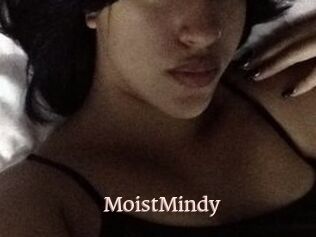 MoistMindy