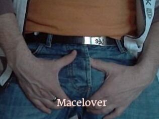 Macelover