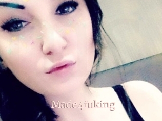 Made4fuking