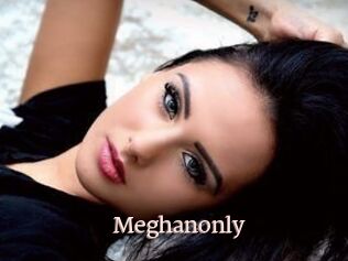 Meghanonly