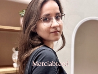 Merciabreed