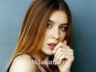 Milanamurrr