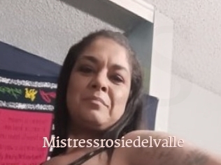 Mistressrosiedelvalle