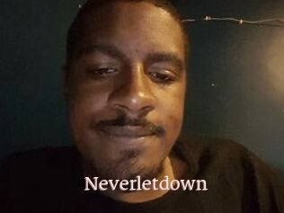 Neverletdown