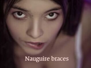 Nauguire_braces