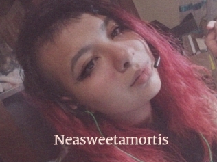 Neasweetamortis