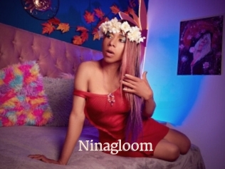 Ninagloom