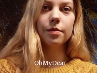 OhMyDear