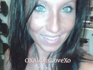 OXAlexisLoveXo