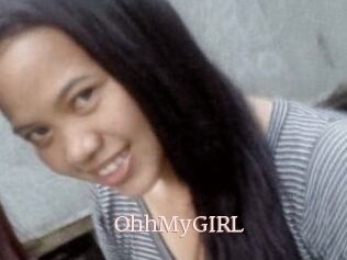 OhhMyGIRL