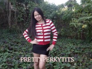 PRETTYPERKYTITS