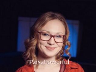 PaisaPowerful