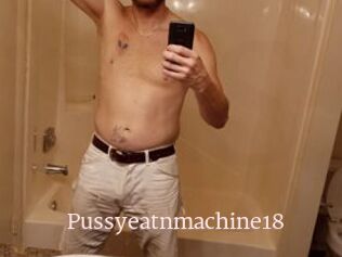 Pussyeatnmachine18