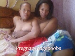 Pregnanthugeboobs