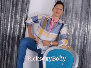 RicksexyBody
