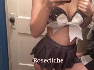Rosecliche