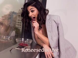 Reneeseductive