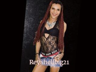 Reyshellbig21