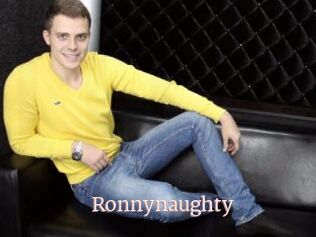 Ronnynaughty