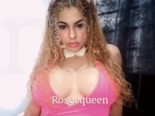 Roseequeen