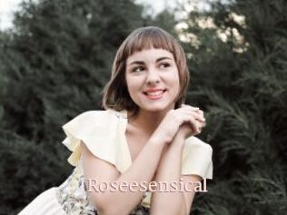 Roseesensical