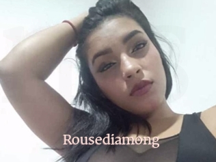 Rousediamong