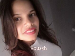 Roussh
