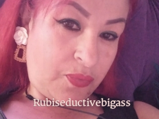 Rubiseductivebigass