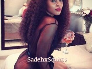 SadehxSquirts